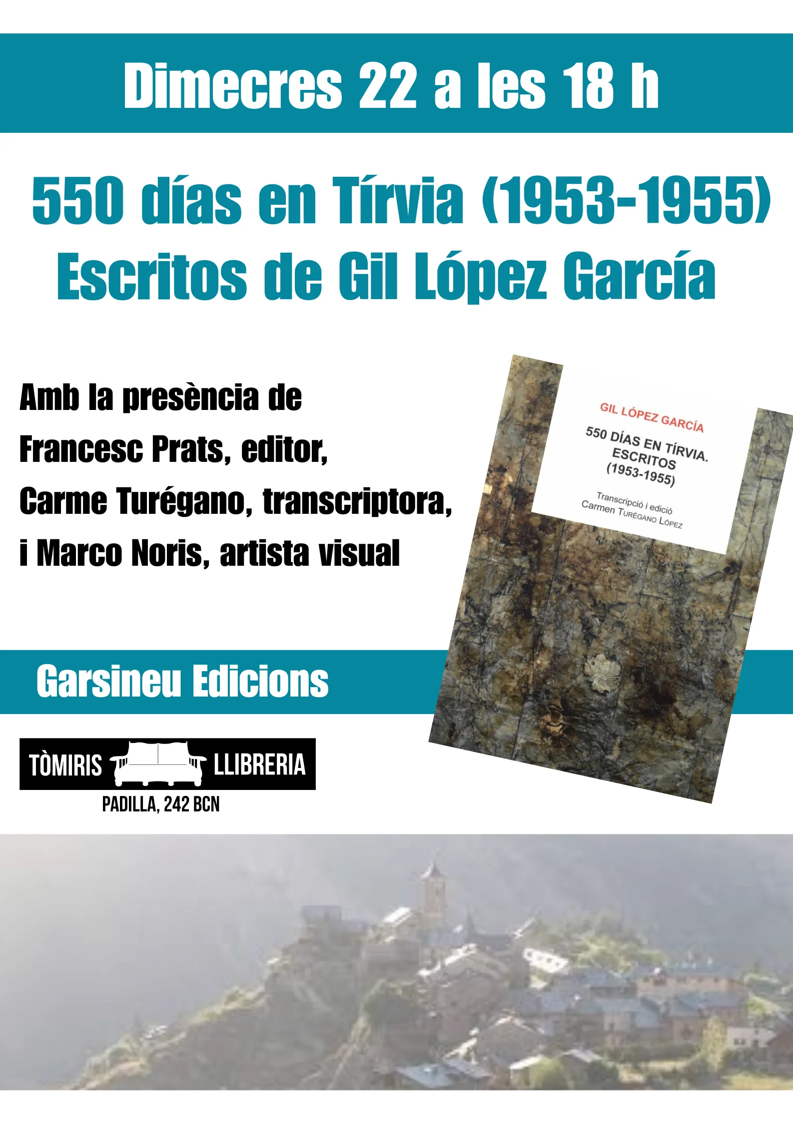 Presentación del libro "550 días en Tírvia" de Gil López García